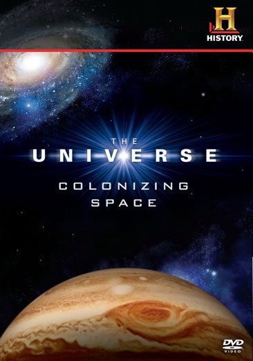 The Universe: Colonizing Space cover