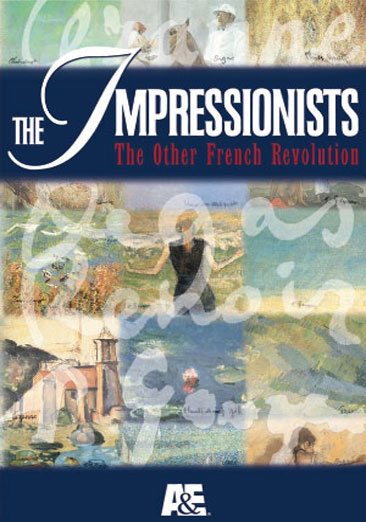 The Impressionists: The Other French Revolution cover