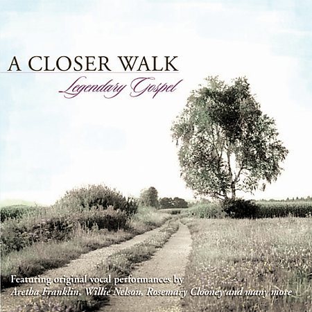 A CLOSER WALK LEGENDARY GOSPEL cover