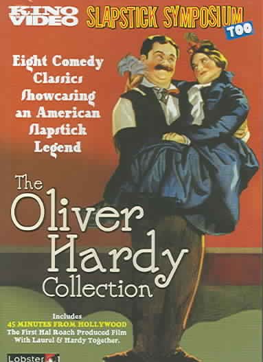 The Oliver Hardy Collection (Slapstick Symposium) cover