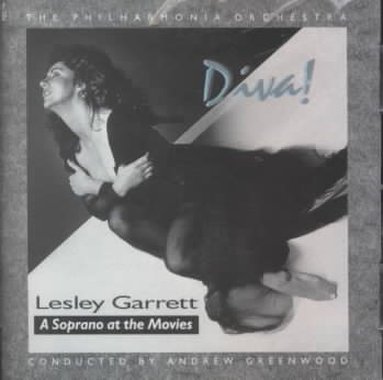 Lesley Garrett - Diva! ~ A Soprano at the Movies cover