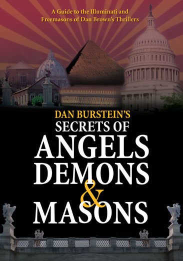 Dan Burstein's Secrets of Angels, Demons & Masons cover