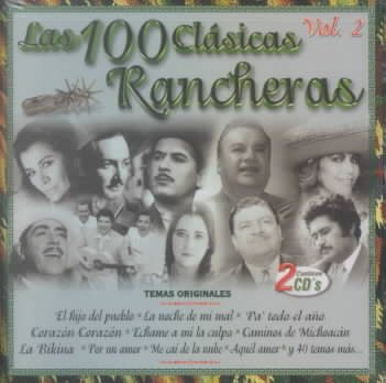 Las 100 Clásicas Rancheras Vol. 2 cover