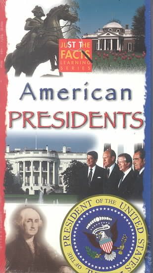 Just the Facts: American Presidents [VHS]