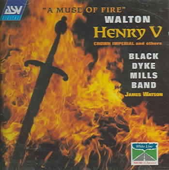 Walton: Henry V and Other Works