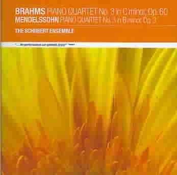 Brahms: Piano Quartet No. 3 / Mendelssohn: Piano Quartet, Op 3