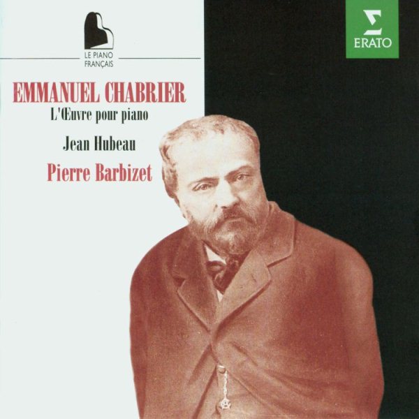 Chabrier: L'Oeuvre Pour Piano