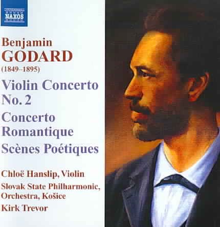 Godard: Violin Concerto No .2; Concerto Romantique; Scenes Poetiques cover