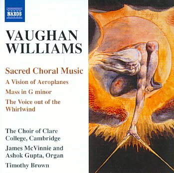 Vaughan Williams: Sacred Choral Music - Vision of Aeroplanes; Mass in G minor; The Voice out of the Whirlwind cover