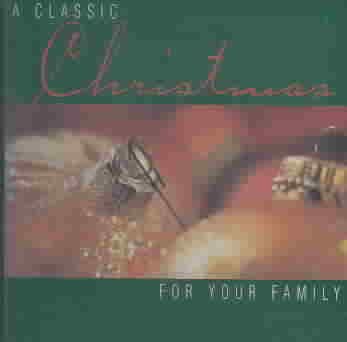 Classic Christmas for Your Family