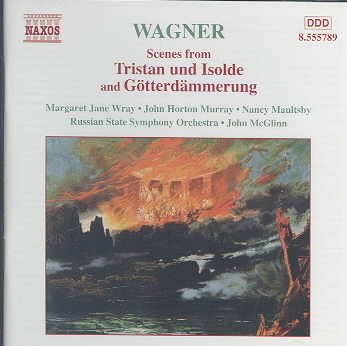 Scenes from Tristan & Isolde & Gotterdammerung cover