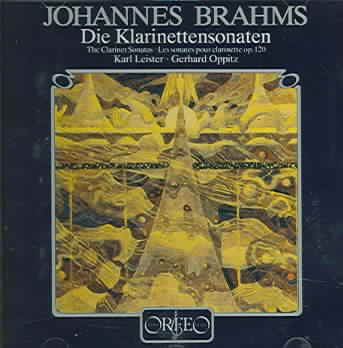 Brahms: Clarinet Sonatas (Die Klarinettensonaten)