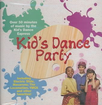 Kid's Dance Express: Kid's Dance Party, Vol. 1 cover