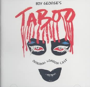 Boy George's Taboo (2002 Original London Cast) cover