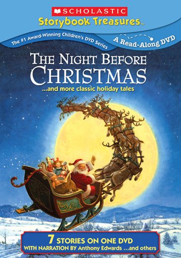 The Night Before Christmas...and More Classic Holiday Tales (Scholastic Storybook Treasures)