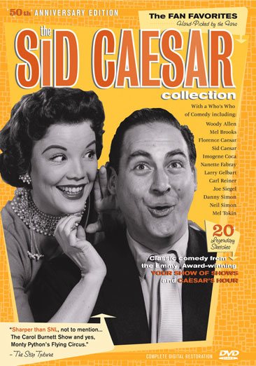 The Sid Caesar Collection - The Fan Favorites - 50th Anniversary Edition cover
