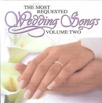 Most Requested Wedding Songs 2