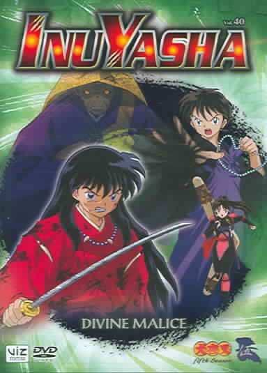 Inuyasha, Vol. 40 - Divine Malice cover