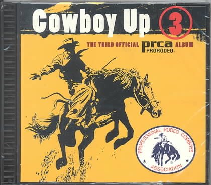 Cowboy Up 3: Third Official Prca Rodeo Album cover