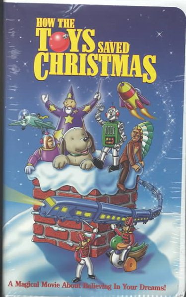 How the Toys Saved Christmas [VHS]