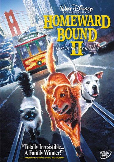 Homeward Bound II - Lost in San Francisco cover