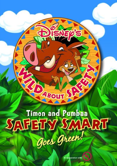 Disney's Wild About Safety with Timon and Pumbaa: Safety Smart Goes Green Classroom Edition [Interactive DVD]