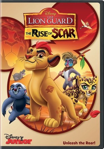 The Lion Guard: Rise Of Scar