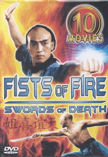 Fist of Fire - Swords of Death