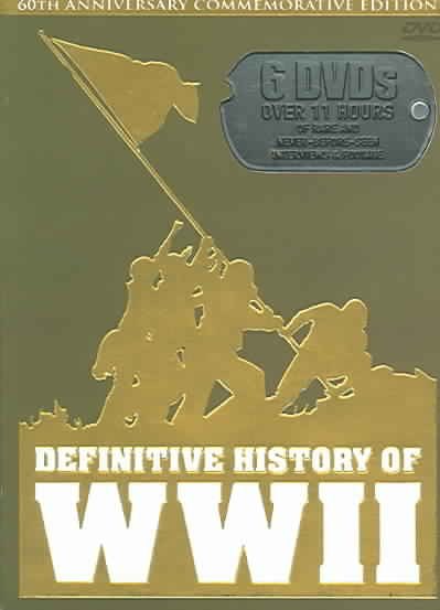 Definitive History of WWII