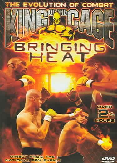 King of the Cage: Bringing Heat [DVD]
