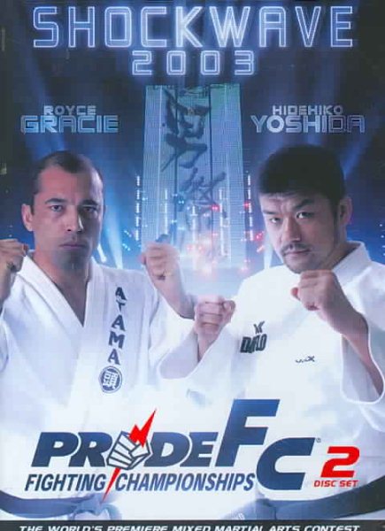 Pride Fighting Championships - Shockwave 2003 cover