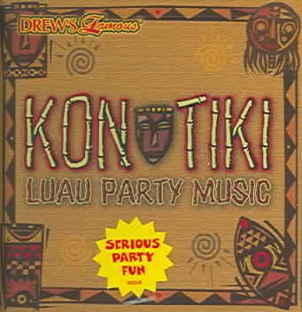 Drew's Famous Kon Tiki Luau Party cover