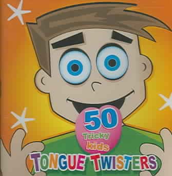 50 Tricky Kids Tongue Twisters cover