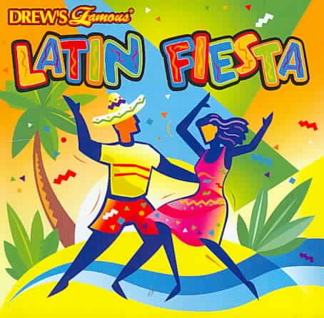 Drew's Famous Latin Fiesta