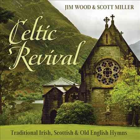 Celtic Revival: Traditional Irish Scottish & Old cover