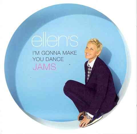 Ellen's Im Gonna Make You Dance Jams