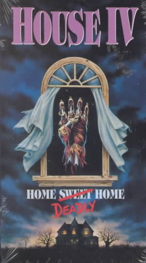 House IV: Home Deadly Home [VHS] cover
