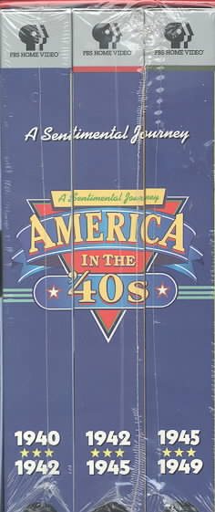 America in the '40s: A Sentimental Journey [VHS] cover