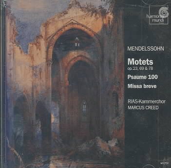 Motets Op 23 69 & 78 / Psalm 100 / Missa Breve cover