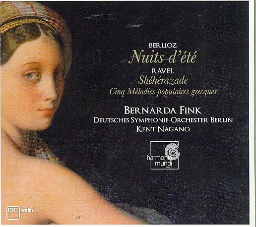 Berlioz - Nuits d'été & Ravel - Shéhérazade · Cinq Mélodies populaires grecques / Fink · DSO · Nagano cover