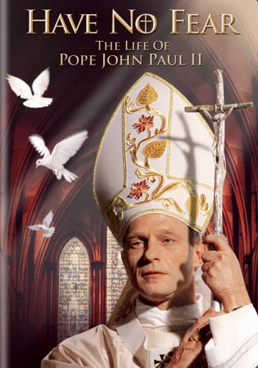 Have No Fear: The Life of Pope John Paul II cover