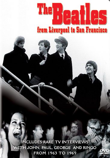 Beatles: From Liverpool to San Francisco