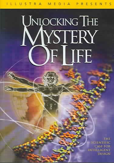 Unlocking the Mystery of Life cover