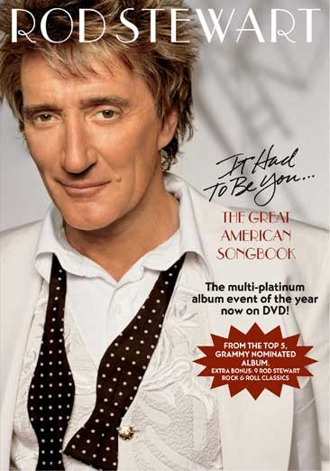 Rod Stewart - It Had to Be You: The Great American Songbook cover
