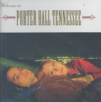 Welcome to Porter Hall Tennessee cover