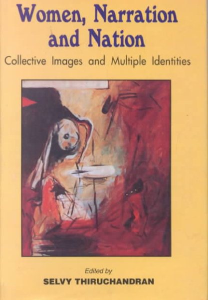 Women, Narration and Nation- Collective Images and Multiple Identities cover