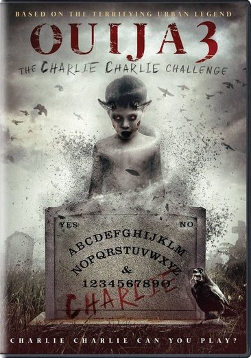 Ouija 3: The Charlie Charlie Challenge cover