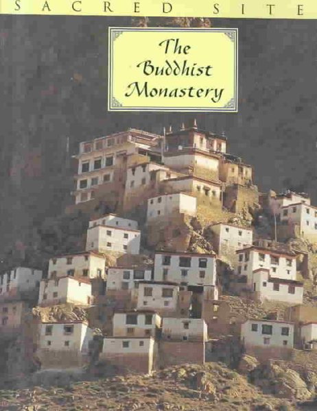 SACRED SITES: THE BUDDHIST MONASTERY cover
