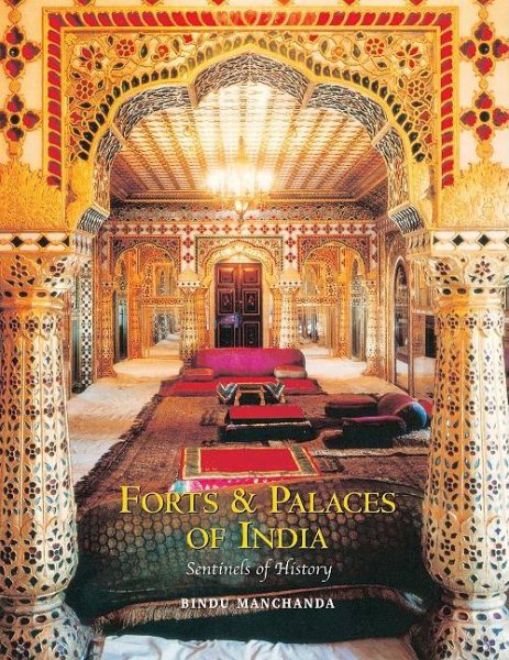 Forts & Palaces of India: Sentinels of History cover