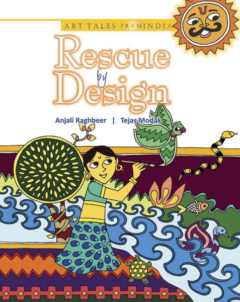 Rescue by Design: Madhubani Art (Art Tales from India) cover